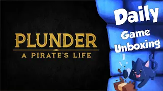 Plunder - Daily Game Unboxing
