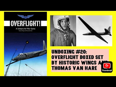 Unboxing #20 Overflight by Historic Wings and Thomas Van Hare