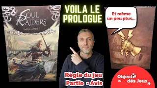 Soul Raiders Comment jouer une partie solo avec vidéo règle du jeu de société.
