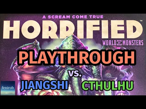 Horrified: World of Monsters Board Game | Playthrough (Jiangshi & Cthulhu)