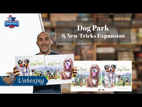 Dog Park & New Tricks Expansion Unboxing