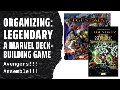 Organizing Marvel Legendary: A Deck Building Game (Fully Sleeved, All Expansions) SideGame LLC