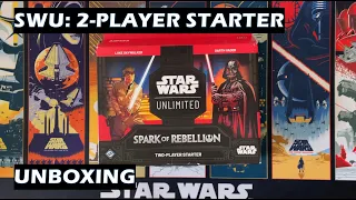 Unboxing Star Wars Unlimited SparK of Rebellion Two Player Starter card game