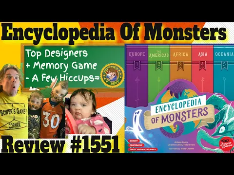 Encyclopedia Of Monsters After 20 Games Family Review *4, 10, 13, 40 Year Old*