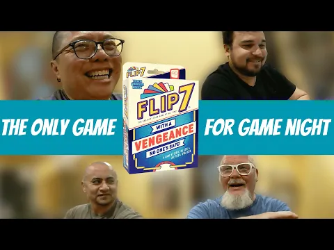 Flip 7: With a Vengeance | Friendship-Shattering Gameplay