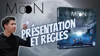 From the Moon - Présentation et règles