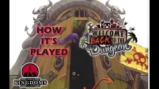Welcome back to the Dungeon - How It's Played