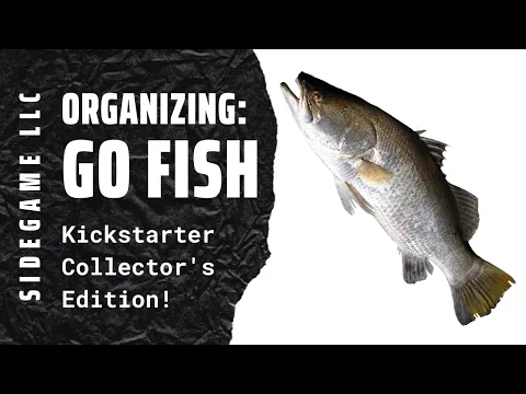 Organizing Go Fish! (Kickstarter Edition, Fully Sleeved, All Upgrades and Exclusives) SideGame LLC