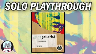 The Gallerist - Solo Playthrough (Live Replay)