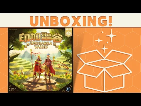 Urubamba Valley - Unboxing!