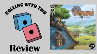 Rolling With Reviews: Little Town