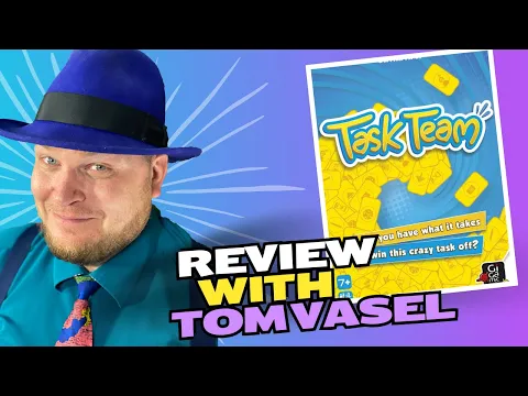 Task Team Review with Tom Vasel