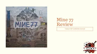 Mine 77 Board Game Review