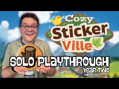 Cozy Stickerville - Year Two Playthrough (SPOILERS!)