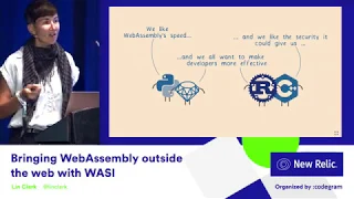 Bringing WebAssembly outside the web with WASI by Lin Clark Bringing WebAssembly outside the web with WASI by Lin Clark