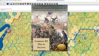 Thunder on the Mississippi - Scenario #9 - This is Success