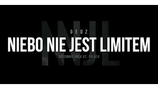 Gedz feat. Onek87, Paluch - Niebo Nie Jest Limitem (prod. Sherlock) [Audio]