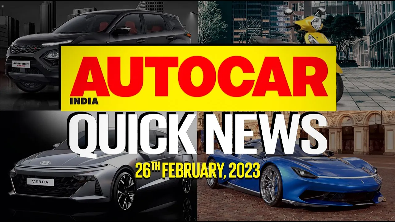 2023 Hyundai Verna teased, 2023 Tata Harrier & Safari launched, & more | Quick News | Autocar India