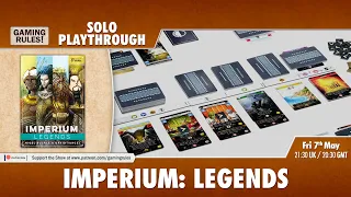 Imperium: Legends - Solo Playthrough