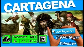 La vidéorègle du jeu " CARTAGENA " par Yahndrev (#483) (+sub)