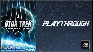 Star Trek: Captain's Chair - Solo Playthrough