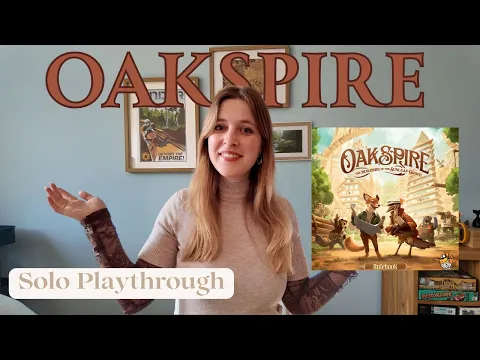 Oakspire: The Builders of the Sunleaf Grove | Solo Playthrough