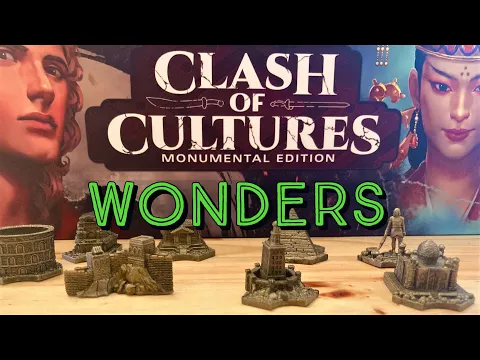 Clash of Cultures: Monumental Edition | Wonders Overview