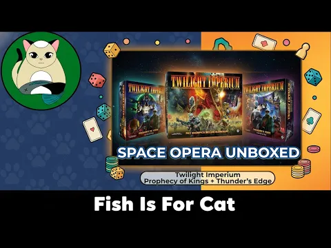 Twilight Imperium 4th Edition | Unboxing with All Expansions (Prophecy of Kings + Thunder’s Edge)