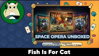 Twilight Imperium 4th Edition | Unboxing with All Expansions (Prophecy of Kings + Thunder’s Edge)