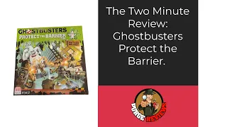 Ghostbusters Protect the Barrier by Purge Reviews: Two Minute Review