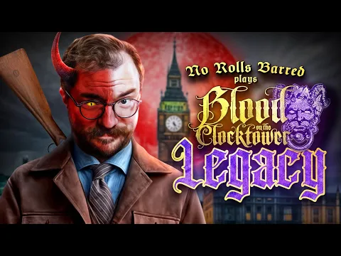 All Aboard! | No Rolls Barred Plays Blood on the Clocktower Legacy | Episode 6