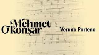 Mehmet Okonşar - Verano Porteno (Official Audio Video)