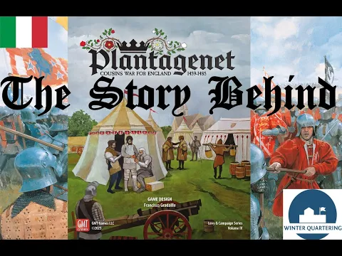 The story behind | PLANTAGENET, Gmt games | Winter Quartering