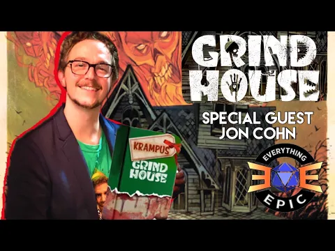 Let’s Play Grind House | Everything Epic Games | Krampus Expansion w/ Jon Cohn