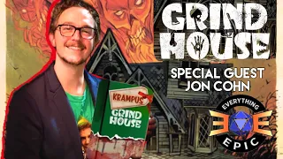 Let’s Play Grind House | Everything Epic Games | Krampus Expansion w/ Jon Cohn