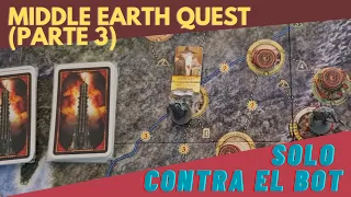1vsBot: "Middle Earth Quest" (y parte 3)