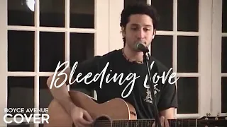Bleeding Love - Leona Lewis (Boyce Avenue acoustic cover) on Spotify & Apple