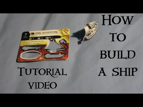 How to build a ship - Building a 1 masted sloop for Wizkids Pirates CSG