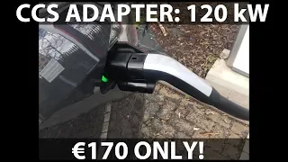 CCS adapter will cost €170 and support 120 kW