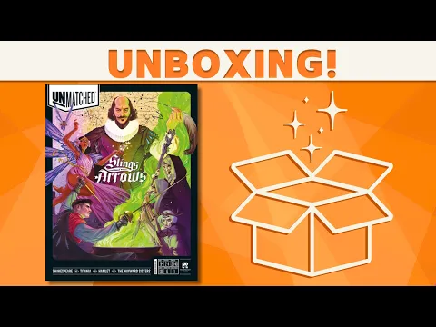 Unmatched: Slings and Arrows - Unboxing!