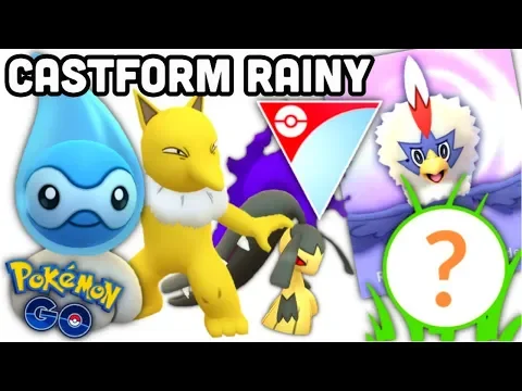CASTFORM RAINY SO GOOD IN GO BATTLE LEAGUE POKEMON GO NEW GEN 5