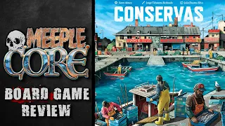 MeepleCore Podcast EP150 - Conservas