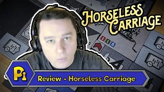 Horseless Carriage Review - Brakes are for Quitters