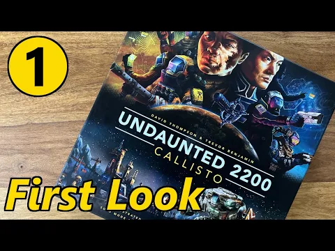 Undaunted 2200: Callisto – Unboxing & Overview