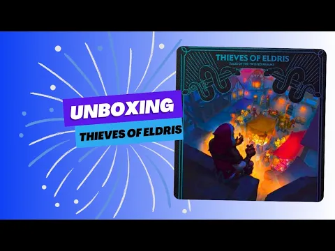 Thieves of Eldris unboxing