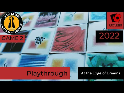 Playthrough | At the Edge of Dreams (2022 Solitaire Print and Play Game Design Contest)