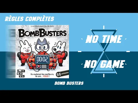 Bomb Busters - Règles du jeu de base complètes