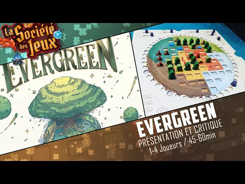 EVERGREEN - Mon Jeu le Plus Attendu de GenCON