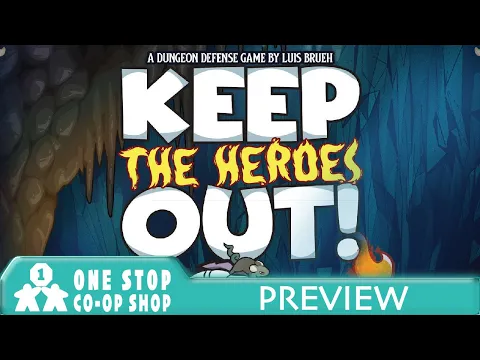 Keep the Heroes Out! | Preview | with Steve & Mike