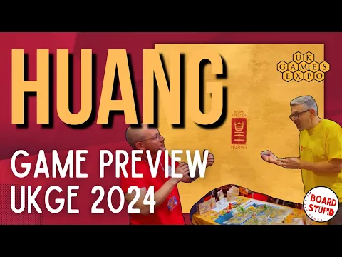UKGE 2024: Huang, the DEFINITIVE Reiner Knizia Yellow and Yangtze Remake. Preview with Phalanx Games